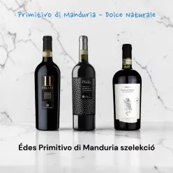 Édes Primitivo di Manduria válogatás